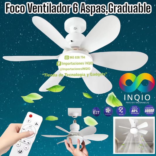 💡 FOCO VENTILADOR DE 6 ASPAS – ¡ILUMINACIÓN Y FRESCURA EN UN SOLO PRODUCTO! 🌬️✨