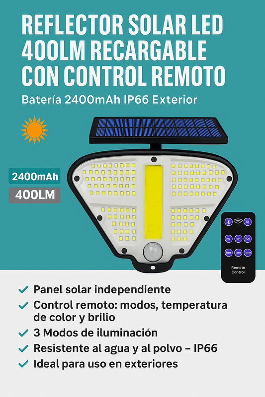 Reflector Solar LED 400LM Recargable con Control Remoto